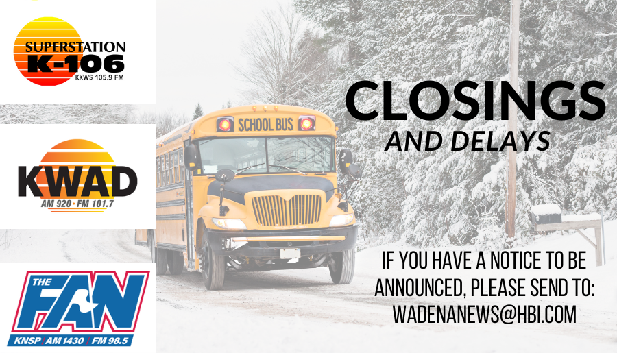 CLOSINGS DELAYS slider WADENA