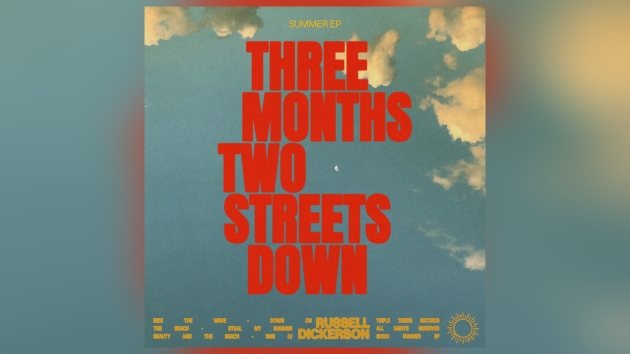 M_RussellDickersonThreeMonthsTwoStreetsDownEPTripleTigers
